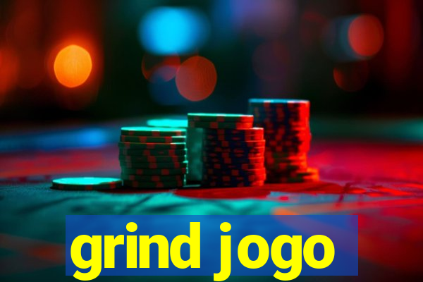 grind jogo